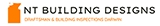 NT Building Designs - Consultant - Building Inspection