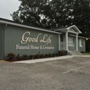 Good Life Funeral Home & Cremation - Funeral Directors