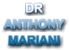 Mariani Anthony Dr - Doctors - Medical Practitioners