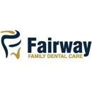 Fairway Family Dental Care - Dentists