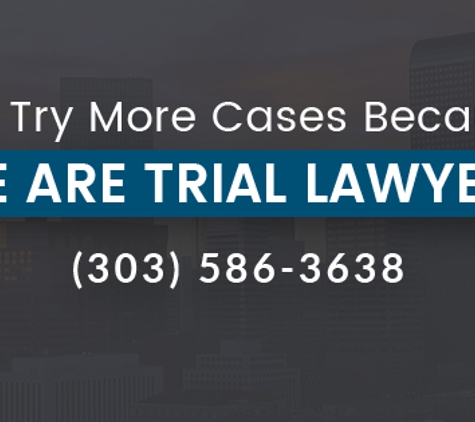 Denver Trial Lawyers - Denver, CO