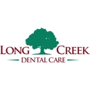 Long Creek Dental Care - Dentists