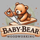 Baby Bear Woodworking - Woodworking