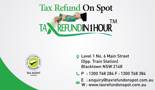 Tax Refund On Spot - Blacktown, NSW. Our Contact Details