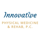 Innovative Physical Medicine & Rehab, P.C.