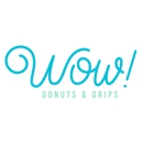 WOW Donuts and Drips - Elevated Donuts Pastries and Coffee - Coffee Shops