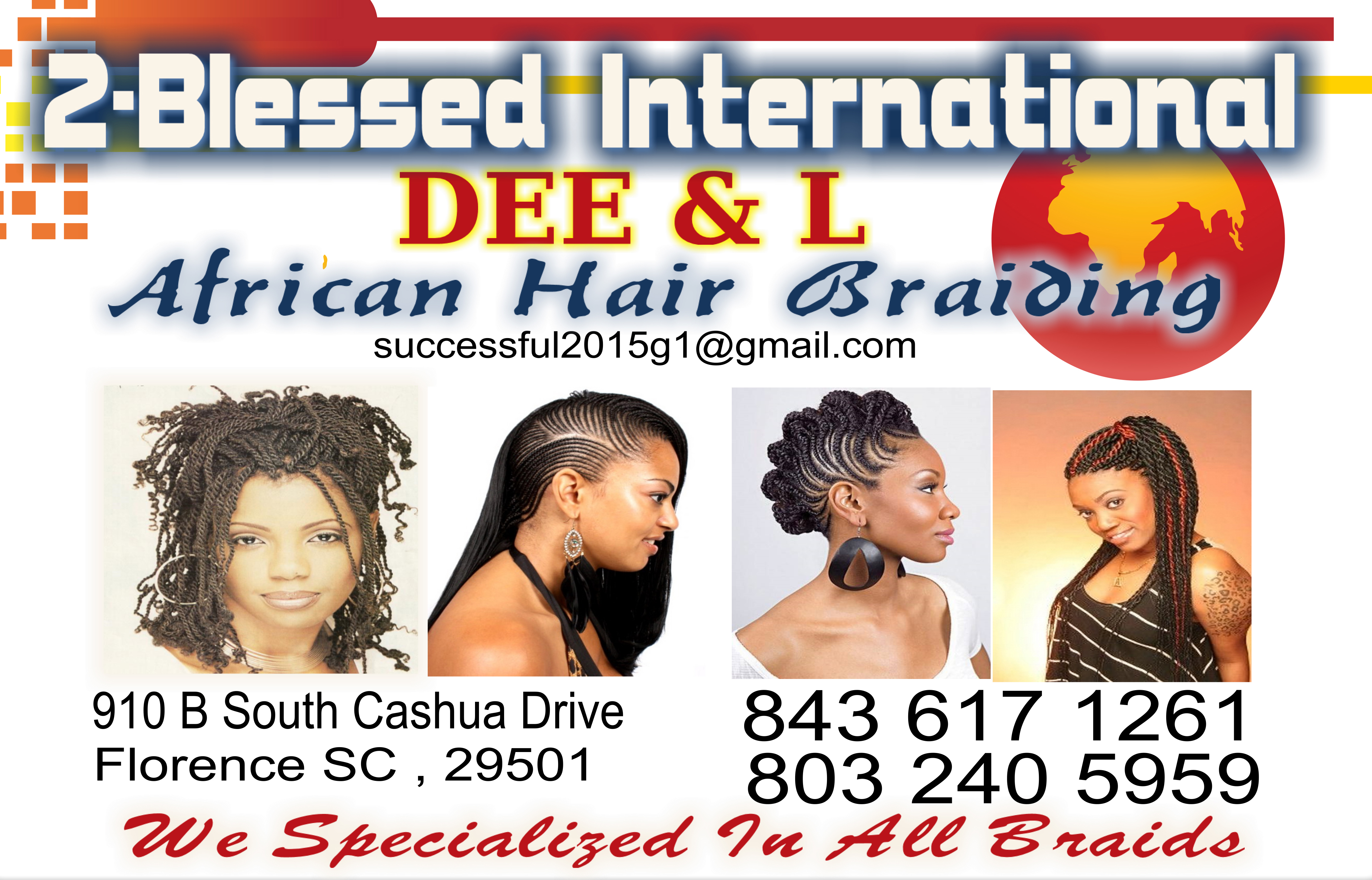 DEE Linda African Hair Braiding 910 B South Cashua Drive