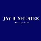 Jay B. Shuster Attorney At Law