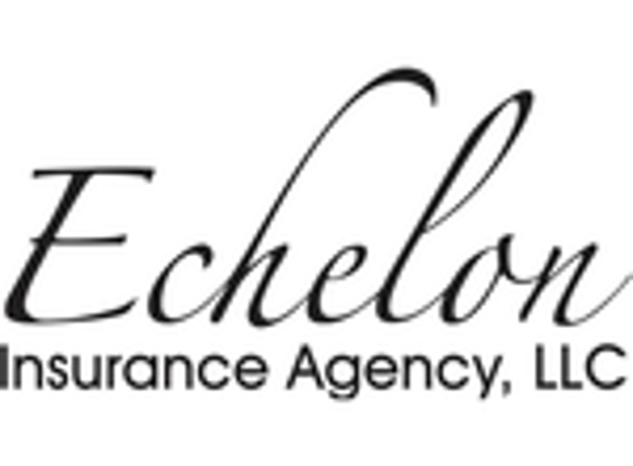 Echelon Insurance Agency - San Antonio, TX