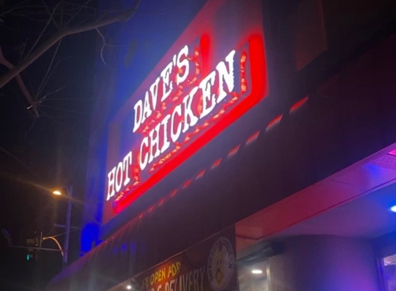 Daves Hot Chicken - San Diego, CA
