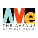 THE AVENUE at White Marsh - Shopping Centers & Malls
