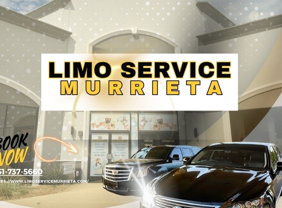 Limo Service Murrieta - Murrieta, CA