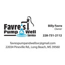 Favre's Pump & Well Service - Water Well Plugging & Abandonment Service