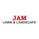 JAM Lawn & Landscape - Landscape Contractors