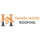 Daniel Hood Roofing - Roofing Contractors