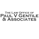 The Law Office of Paul V Gentile & Associates - Attorneys