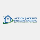 Action Jackson Pressure Washing - Pressure Washing Equipment & Services