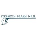 Stephen M Brahm Dpm - Physicians & Surgeons, Podiatrists