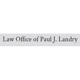 Law Office of Paul J. Landry