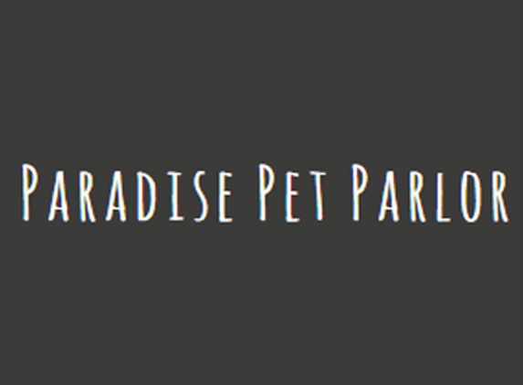 Paradise Pet Parlor - San Gabriel, CA