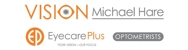 Vision Michael Hare Eyecare Plus Optometrist - Optometrists