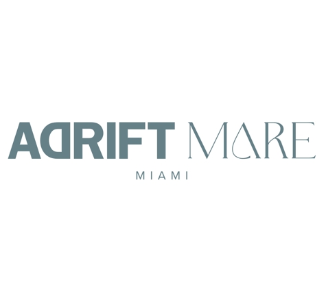 ADRIFT Mare - Miami, FL