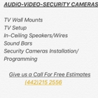 Audio-Video-Security Cameras