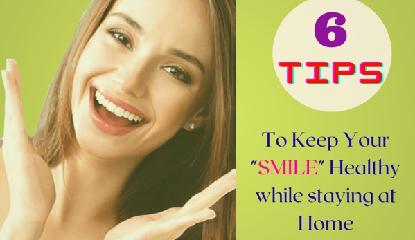 Standard Dental LLC - Potomac, MD. http://standarddentalllc.blogspot.com/2021/01/6-tips-to-keeping-your-smile-healthy.html