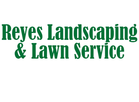 Reyes Landscaping & Lawn Service - Joliet, IL