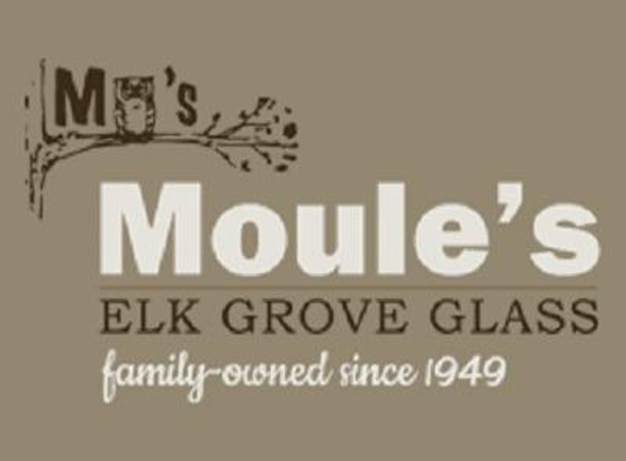 Moule's Elk Grove Glass - Elk Grove, CA