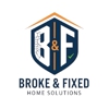 Broke and Fixed Home Solutions gallery