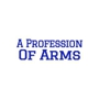 A Profession Of Arms Inc