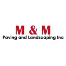 M & M Paving and Landscaping Inc - Landscape Designers & Consultants
