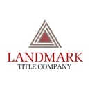 Landmark Title Company, Inc. - Title Companies