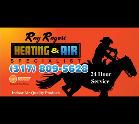 Roy Rogers Heating & Air LLC - Indianapolis, IN