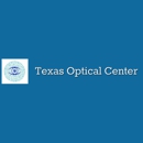 Texas Optical Center - Opticians