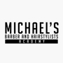 Michael's Barber and Hairstylists Academy