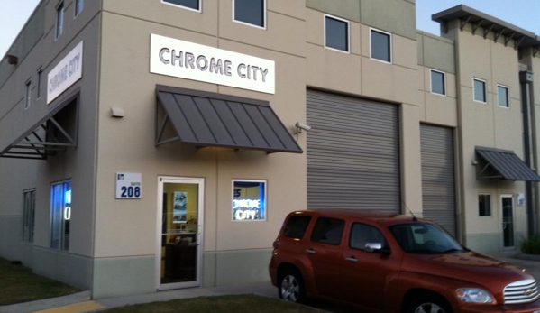 Chrome City - Houston, TX