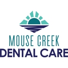 Mouse Creek Dental Care