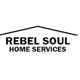 Rebel Soul Home Services