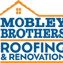 Mobley Brothers Roofing and Renovation - Roofing Contractors