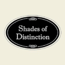 Shades of Distinction - Draperies, Curtains & Window Treatments