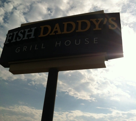 Fish Daddy's Grill House - Tulsa, OK