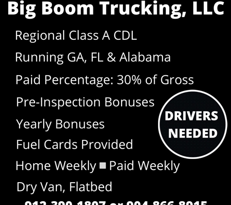 Big Boom Trucking, LLC - Folkston, GA. Join our Team..!