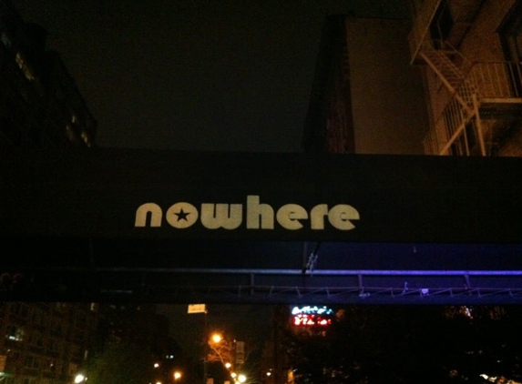 Nowhere - New York, NY