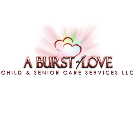 A Burst Of Love Child & Senior Care Services - Harvey, LA. Reserve Your Perfect Sitter 
www.burstoflove.com