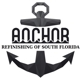 Anchor Refinishing of South Florida Inc.