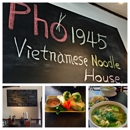 Pho 1945 - Vietnamese Restaurants