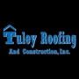 Tuley Roofing and Construction, Inc.