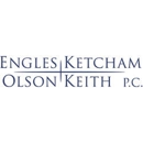 Engles Ketcham Olson & Keith PC - Insurance Attorneys